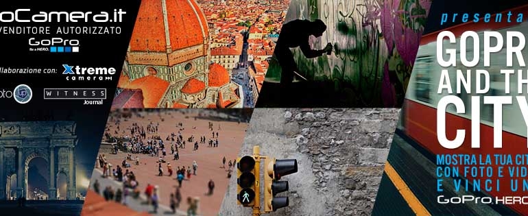 GoPro and the City: mostra la tua città e vinci GoPro